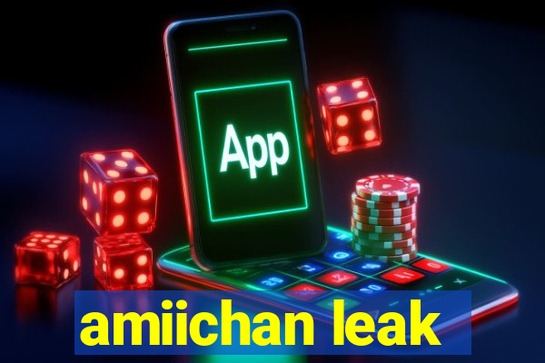 amiichan leak